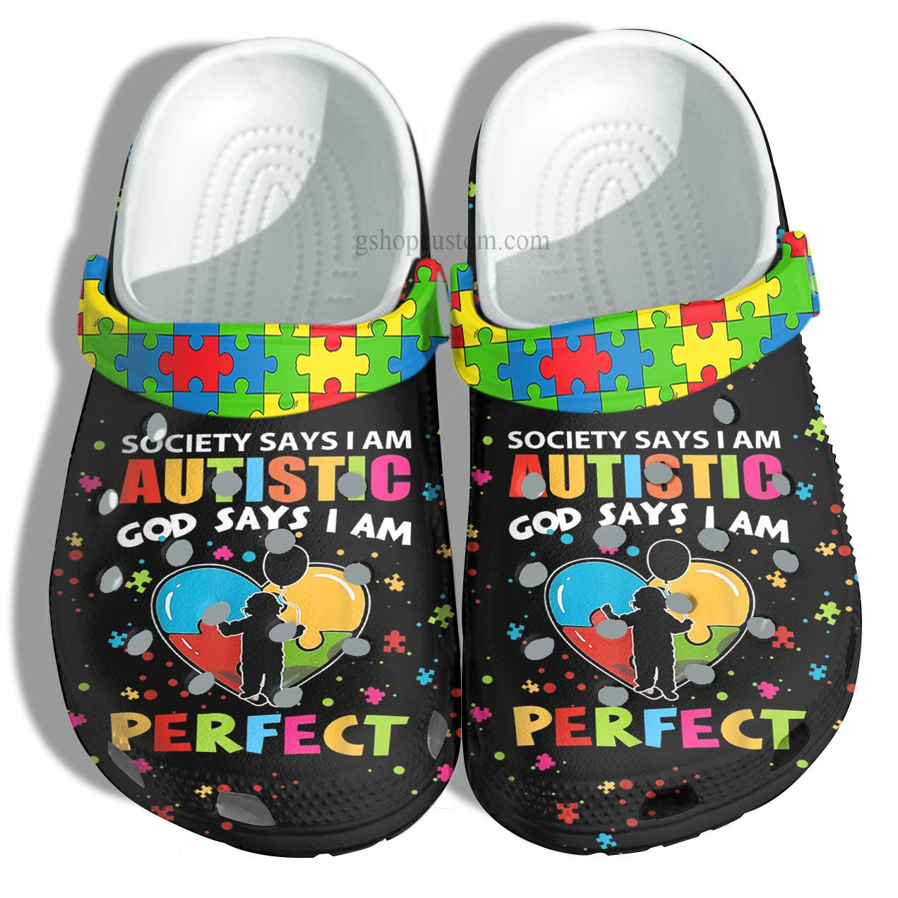 Footwearmerch Autism God Say I Am Perfect Croc Shoes Gift - Society Autistic Puzzle Shoes Customize